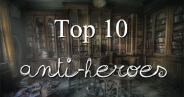 top, 10 best video game anti-heroes, villians