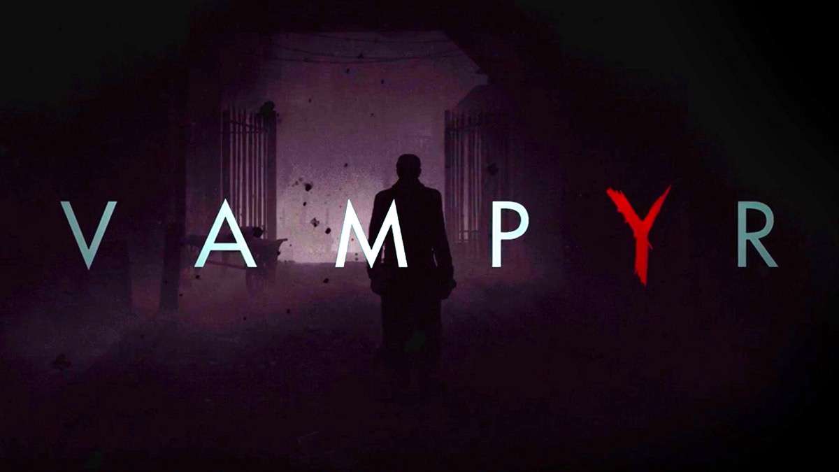 Vampyr Review – Relic of the Past