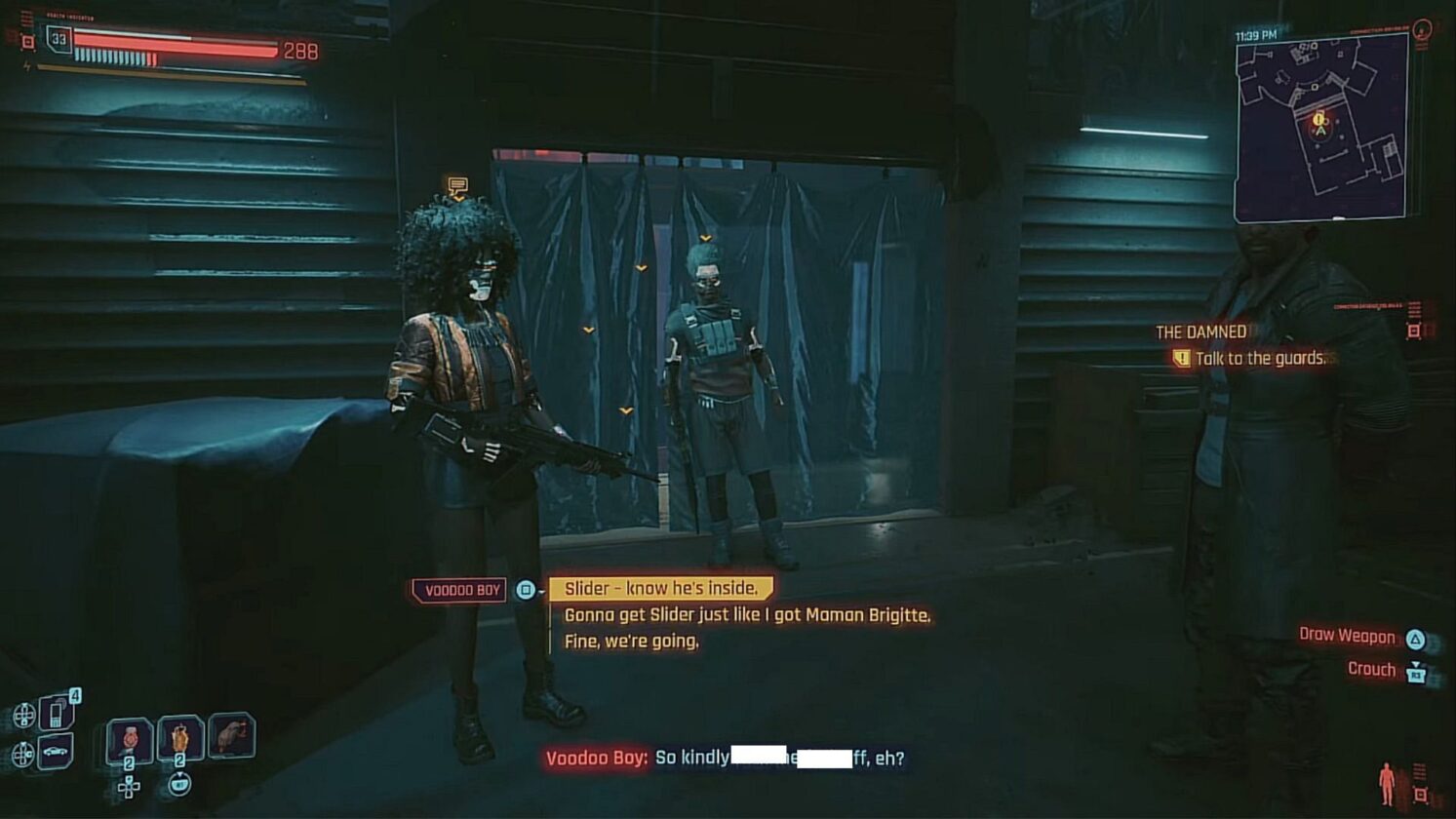 Talk to the guards in Cyberpunk 2077 the Damned